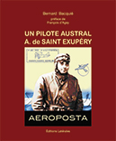 UN PILOTE AUSTRAL A. de SAINT EXUPÉRY